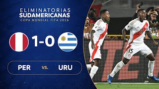 PERÚ vs URUGUAY 10  RESUMEN  ELIMINATORIAS SUDAMERICANAS  FECHA 9 [upl. by Rutherfurd]