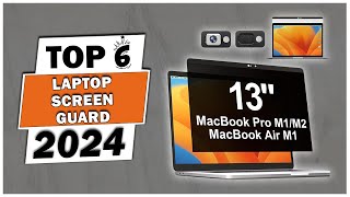 Top 6 Best Laptop Screen Guard 13 Inch In 2024  Best 13 Inch Laptop Screen Protector In 2024 [upl. by Eciralc]