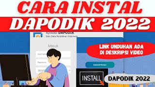 Cara Instal Dapodik 2022 [upl. by Aber]