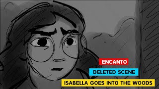 ENCANTO  Isabella Goes Into The Woods  Deleted Scene  3DAnimationInternships [upl. by Notfol]