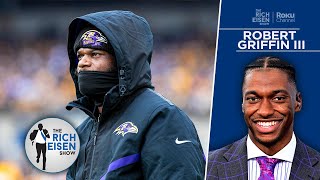 Robert Griffin III All Signs Point to Collusion in Lamar Jackson Free Agency  The Rich Eisen Show [upl. by Sikram902]