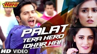 PalatTera Hero Idhar HaiRemix  DJ Basu amp DJ Suman  1080p HDMp4 [upl. by Rama547]