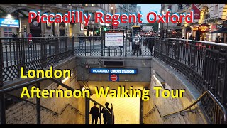 LONDON 🇬🇧 Afternoon Walking Tour Piccadilly Circus Regent St to Oxford Street [upl. by Lindsy]