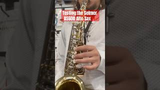 Testing the Selmer AS600 Alto Sax‼️ [upl. by Dyrrej]