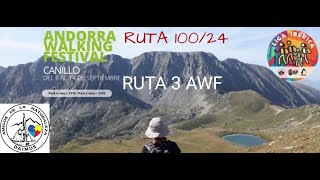 RUTA 10024 RUTA 3 ANDORRA WALKING FESTIVAL 2024 11092024 [upl. by Adniram]