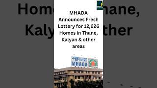 All about MHADA’s new lottery for 12626 Homes in Thane amp nearby areas [upl. by Justine481]