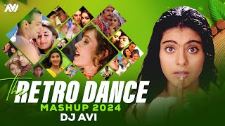 90s Special  The Retro Dance Mashup 2024  Dj Avi  Evergreen Bollywood Dance Mashup [upl. by Eiggep]