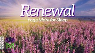 Deep Sleep Yoga Nidra Meditation NSDR Embrace New Beginnings and Growth  Mindful Movement [upl. by Lorene]