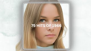 75 HITS of 1966 [upl. by Brennan79]