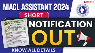 NIACL Assistant 2024 Notification Out  NIACL Assistant Salary Syllabus Exam Pattern Full Details [upl. by Uird]