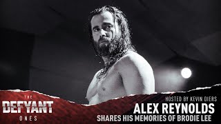 AEWs ALEX REYNOLDS  Memories of Brodie Lee  DEFYANT ONES Podcast [upl. by Sylas]