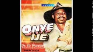 Sir Warrior Ozo Wu Iwem [upl. by Nawiat]