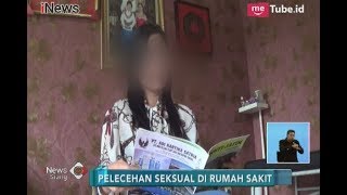 Perawat Cabul Beraksi Ketika Pasien Tak Berdaya Inilah Kronologisnya  iNews Siang 2801 [upl. by Nereids41]