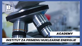 Academy  Institut za primenu nuklearne energije [upl. by Otokam741]