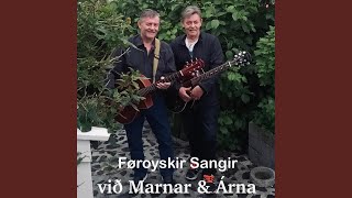 Nú Skal Eg Aftur Fara feat Marnar amp Árni [upl. by Ennayk]