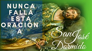 Oración que nunca Falla a San José Dormido tres peticiones Urgentes🛐🙏 [upl. by Dalury]