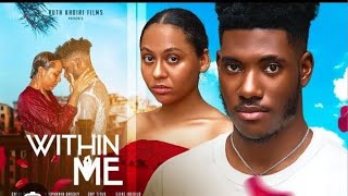 Chidi Dike movies 2023  within me  movie review [upl. by Tower]