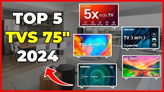 Top 5 Melhores Smart TVs de 75 Polegadas em 2024  Guia de Compra Completo [upl. by Anez]