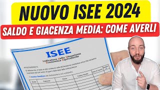 ISEE 2024 documenti come ottenere saldo e giacenza media dei conti [upl. by Inerney]