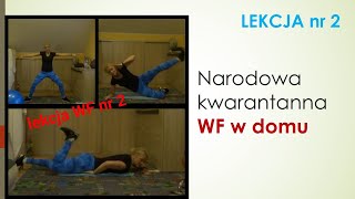 Narodowa kwarantanna lekcja WF w domu vol2 [upl. by Nitnerb]