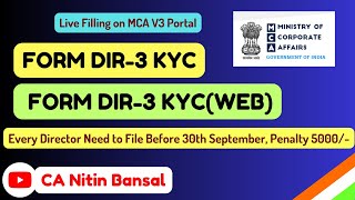 DIR 3 KYC filing  DIR 3 KYC in V3 Portal  Director KYC in V3 Portal  DIR 3 KYC filling V3 [upl. by Nosille]