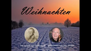 Weihnachten  Joseph von Eichendorff [upl. by Cleres]