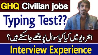 GHQ jobs Typing Test amp Interview Details Interview QuestionsHow to prepare for GHQ jobs interview [upl. by Enehpets]