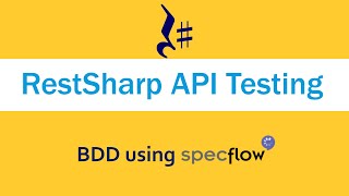 SpecFlow c API Testing using BDD SpecFlow and RestSharp [upl. by Kirshbaum]