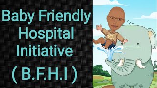 Baby Friendly Hospital Initiative  BFHI  PSM lecture  Community Medicine lecture  PSM made easy [upl. by Ayal54]