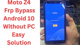 Moto Z4 Frp Bypass Android 10 Without PC  motorola z4 frp bypass  moto z4 frp bypass  xt19804 [upl. by Secnarfyram]