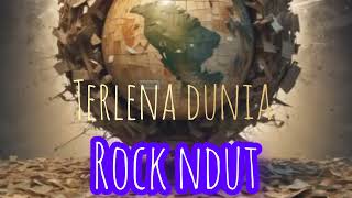 Terlena Dunia  cover rock ndut [upl. by Oznecniv]