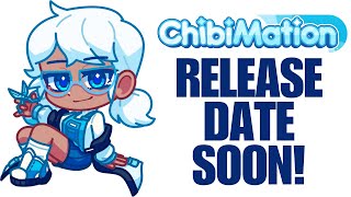 Chibimation Release date soon [upl. by Yeltsew]