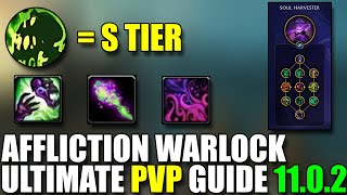 The War Within Affliction Warlock Ultimate PvP Guide Talents Rotations Opener Burst Stats amp More [upl. by Illak491]