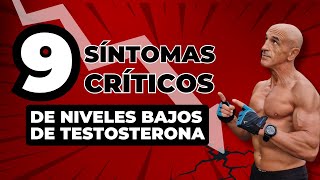 9 síntomas críticos de niveles bajos de testosterona [upl. by Binah835]