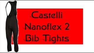 Castelli Nanoflex 2 Bib Tights Cycling  Review [upl. by Sender483]