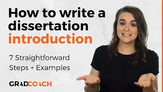 How To Write A Dissertation Introduction Or Thesis Introduction Chapter 7 Steps  Loads Of Examples [upl. by Idhem623]