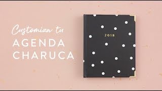 Customiza tu agenda Charuca [upl. by Eiramesor]