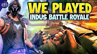 I am play first time indus battle royale game ll [upl. by Yecam969]