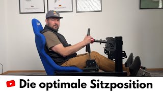 Die optimale Sitzposition im SimRacing finden und einstellen [upl. by Elraet]