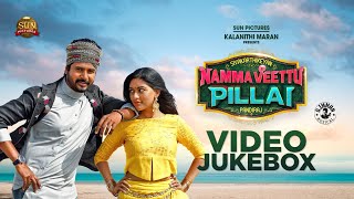 Namma Veettu Pillai  Back to back Video Songs  Sivakarthikeyan  DImman  Pandiraj  4K [upl. by Whitaker]