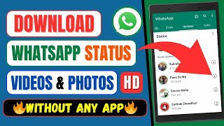 How To Download Whatsapp Status Videos And Photos Without Any App [upl. by Ettennej]