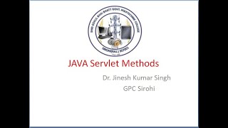 Java Servlet methods By Dr Jinesh Kumar Singh [upl. by Soiritos]