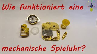 Wie funktioniert eine mechanische Spieluhr [upl. by Charla]