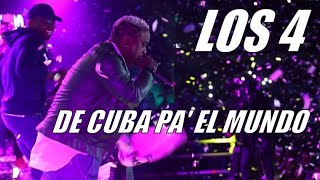 LOS 4  DE CUBA PA EL MUNDO  OFFICIAL VIDEO [upl. by Brandenburg]