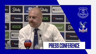 EVERTON 11 CRYSTAL PALACE SEAN DYCHES POSTMATCH PRESS CONFERENCE [upl. by Anha]