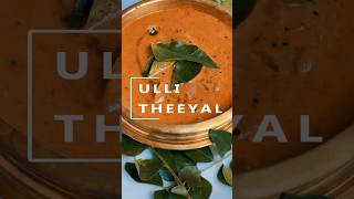 Ulli Theeyal  A special Kerala Recipe [upl. by Natalia822]