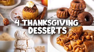 4 Easy Thanksgiving Desserts in Under 45 min [upl. by Aryajay]