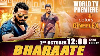 BHARAATE  WORLD TELEVISION PREMIERE  2ND OCTOBER 12 PM  Colors Cineplex [upl. by Nitsed]