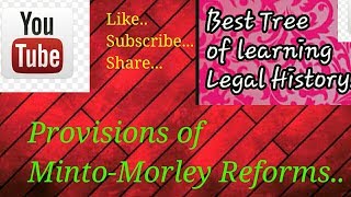 Provisions of MorleyMinto Reforms part 2 [upl. by Osric]