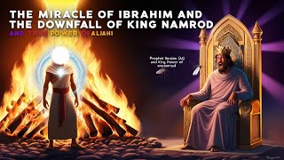 What Happened Between Hazrat Ibrahim and King Namrod [upl. by Amend761]